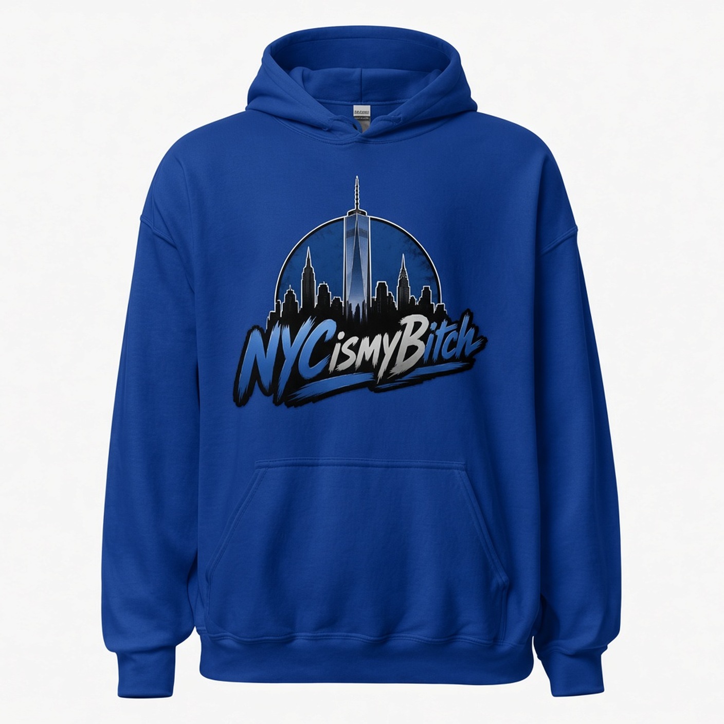 NYC is my Bitch Hoodie in blue